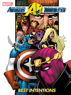 cover image of Avengers/Thunderbolts: Best Intentions
